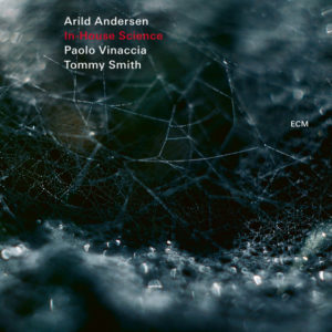 Distritojazz-jazz-discos-Arild Andersen_In – House Science