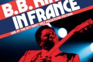 B. B. King: In France. Live at the 1977 Nancy Jazz Pulsations Festival 2024