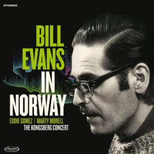 Bill Evans: In Norway In 1970. The Kongsberg Concert