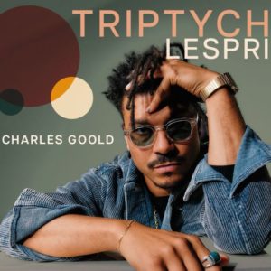 Charles Goold: Triptych Lespri