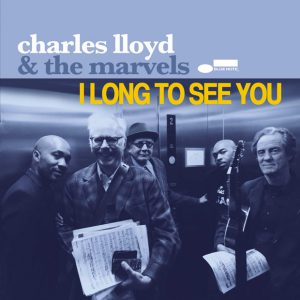 Distritojazz-jazz-discos-Charles Lloyd-he Marvels-I long see you