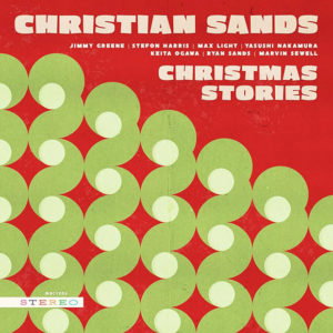 Christian Sands: Christmas stories