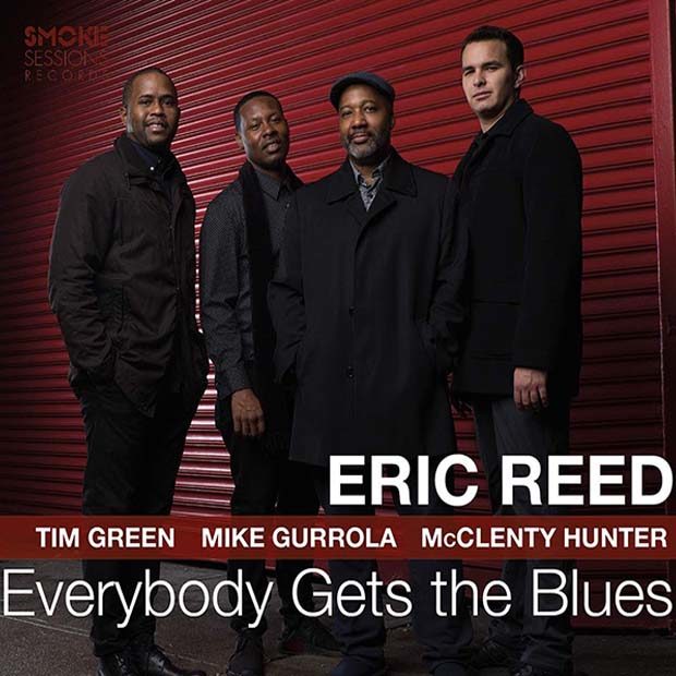 Eric Reed: Everybody Gets the Blues