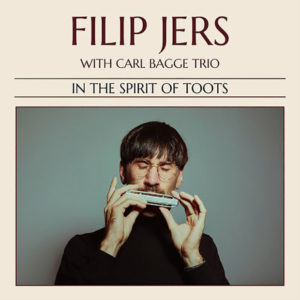 Filip Jers & Carl Bagge Trio: In the spirit of Toots