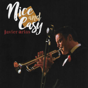 Javier Arias: Nice and Easy