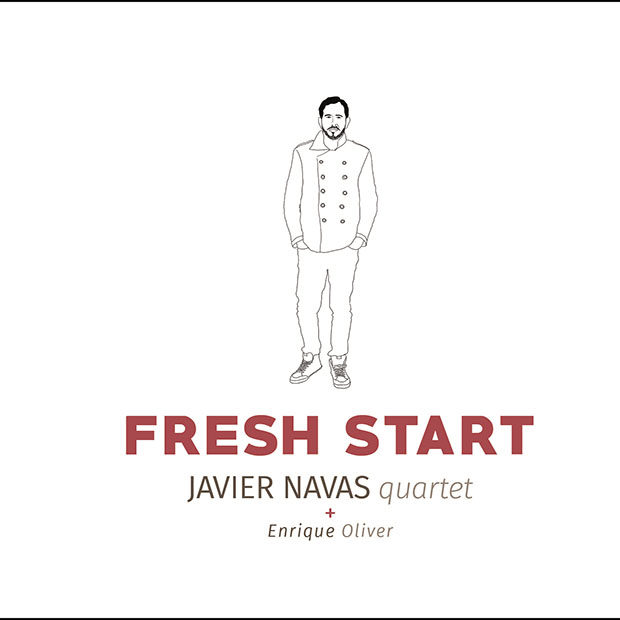 Javier Navas Quartet: Fresh Start