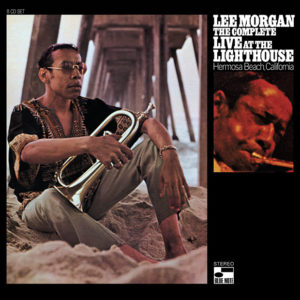 Lee Morgan: The Complete Live at the Lighthouse