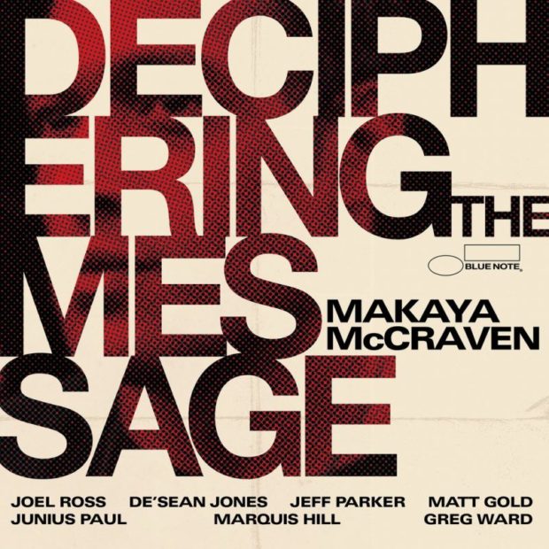 Makaya McCraven: Deciphering the Message