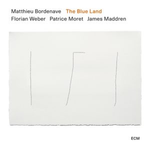 Matthieu Bordenave: The Blue Land