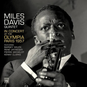 Miles Davis Quintet: In Concert at The Olympia, Paris 1957