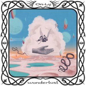 On-Ly: Wonderlust