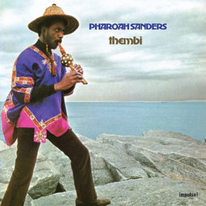 Pharoah Sanders: Thembi