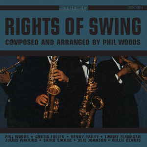 Phil Woods: Rights of swing