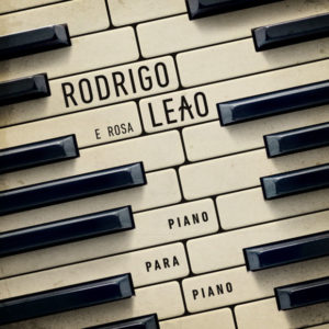 Rodrigo Leão: Piano para piano