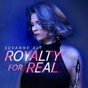 Susanne Alt: Royalty for Real