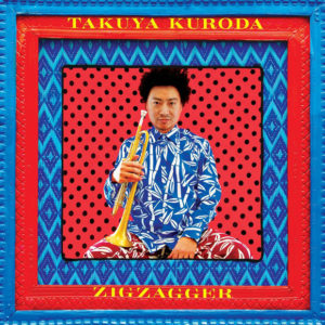 distritojazz-jazz-discos-takuya-kuroda-zigzagger