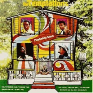 The Temptations: Psychedelic Shack