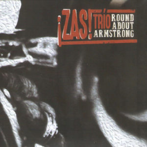 Distritojazz-jazz-discos-Zas Trio - Round About Amstrong