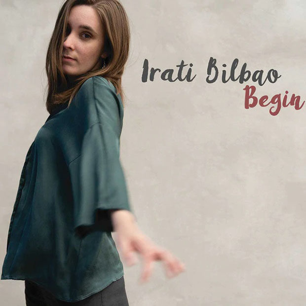 Irati Bilbao 5tet: Begin