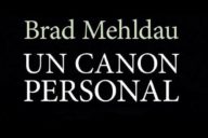 Brad Mehldau: Un canon personal