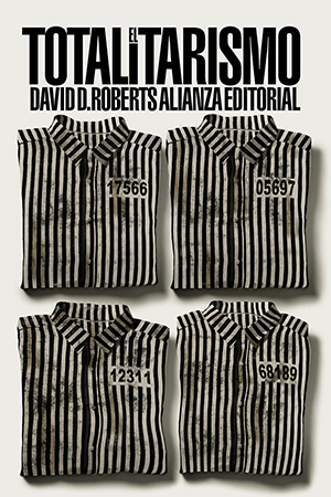 David D. Roberts: El totalitarismo