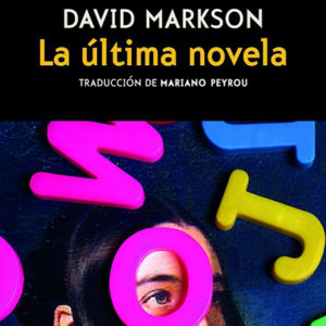 David Markson: La última novela