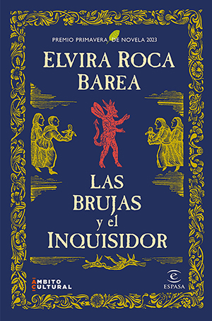 Elvira Roca Barea: Las brujas y el inquisidor