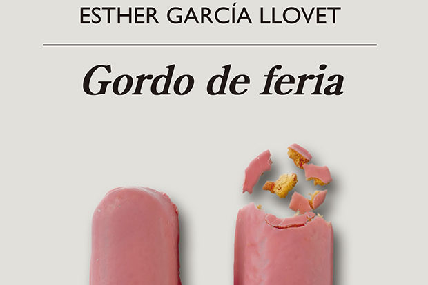 Esther García Llovet: Gordo de feria