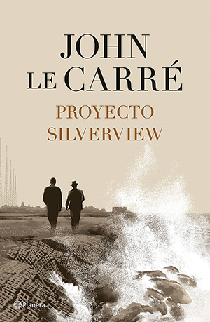 John le Carré: Proyecto Silverview