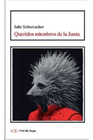 Julie Schumacher: Queridos miembros de la junta