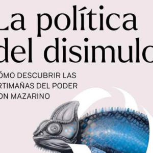 María Blanco: La política del disimulo