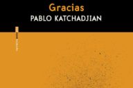 Pablo Katchadjian: Gracias