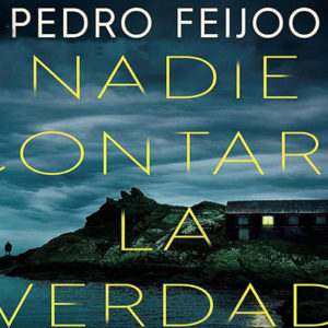 Pedro Feijoo: Nadie contará la verdad