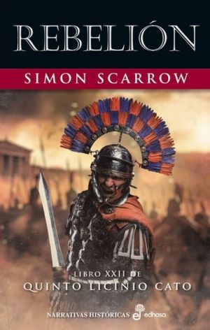 Simon Scarrow: Rebelión 