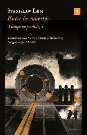 Stanislaw Lem: Entre los muertos