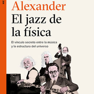 Distritojazz-libros-Stephon Alexander-El jazz de la física