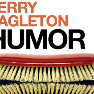 Terry Eagleton: Humor