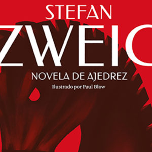 Stwefan Zweig: Novela de ajedrez