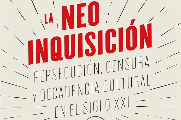 Axel Kaiser: La neoinquisición