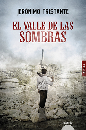 Jerónimo Tristante: El Valle de las Sombras