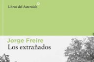 Jorge Freire: Los extrañados