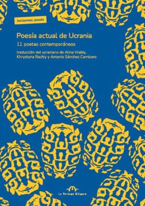 Varios Autores: Poesía actual de Ucrania