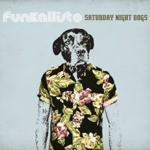 distritojazz-off-jazz-Funkallisto-Saturday night dogs