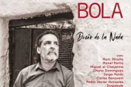 Agustín Carbonell ‘Bola’: Dueño de la Nada