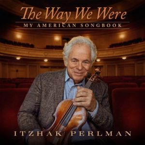 Itzhak Perlman: The Way We Were