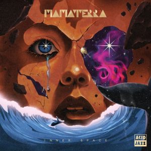 Mama Terra: Inner Space