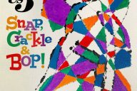 US3: Snap, Crackle & Bop