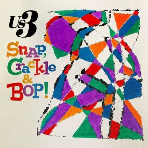 US3: Snap, Crackle & Bop