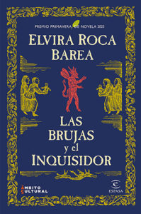 Elvira Roca Barea: Las brujas y el inquisidor