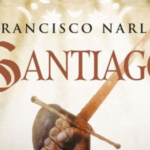 Francisco Narla: Santiago